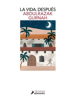 VIDA DESPUÉS. PREMIO NOBEL DE LITERATURA 2021