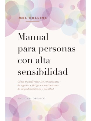 MANUAL PARA PERSONAS CON ALTA SENSIBILIDAD