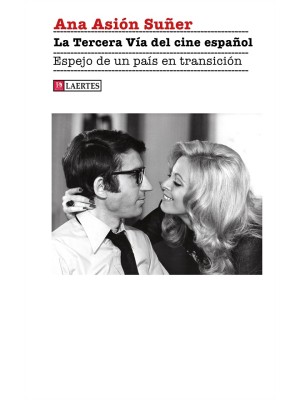 TERCERA VÍA DEL CINE ESPAÑOL, LA