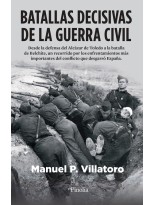 BATALLAS DECISIVAS DE LA GUERRA CIVIL