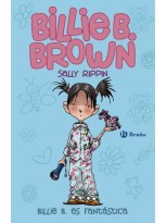 BILLIE B. BROWN 02 BILLIE ES FANTÁSTICA