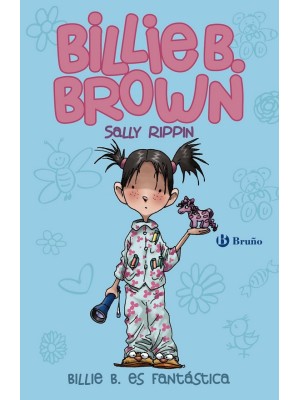 BILLIE B. BROWN 02 BILLIE ES FANTÁSTICA