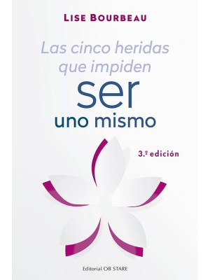 CINCO HERIDAS QUE IMPIDEN SER UNO MISMO, LAS ( N.E