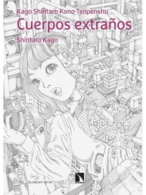 CUERPOS EXTRAÑOS