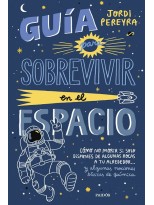 GUÍA PARA SOBREVIVIR EN EL ESPACIO