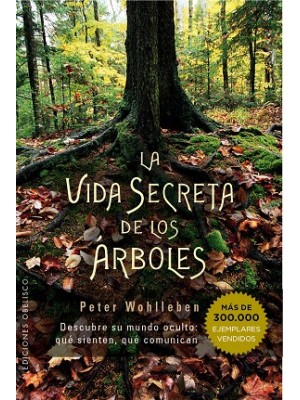 VIDA SECRETA DE LOS ÁRBOLES, LA