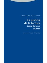 JUSTICIA DE LA TORTURA, LA