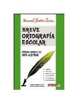 BREVE ORTOGRAFÍA ESCOLAR
