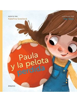 PAULA Y LA PELOTA PERDIDA