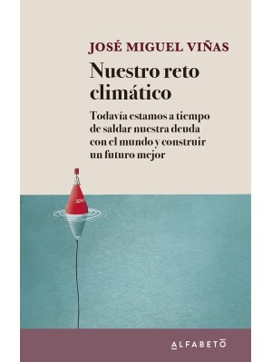 NUESTRO RETO CLIMÁTICO