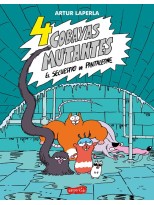 4 COBAYAS MUTANTES /1 EL SECUESTRO DE PANTALEONE