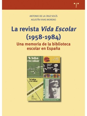 REVISTA «VIDA ESCOLAR» (1958-1984)