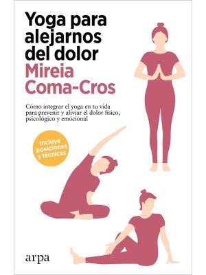 YOGA PARA ALEJARNOS DEL DOLOR