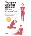 YOGA PARA ALEJARNOS DEL DOLOR