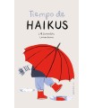 TIEMPO DE HAIKUS