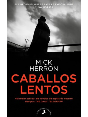 CABALLOS LENTOS (SERIE JACKSON LAMB 1)