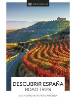 DESCUBRIR ESPAÑA ROAD TRIPS LAS MEJORES RUTAS POR CARRETERA
