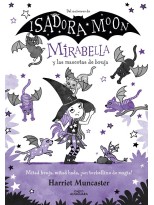 MIRABELLA 05 Y LAS MASCOTAS DE BRUJA (ISADORA MOON)