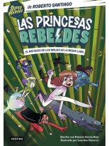 PRINCESAS REBELDES 3 EL MISTERIO DE LOS NINJAS DE LA MEDIA LUNA