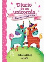DIARIO DE UN UNICORNIO 1 EL AMIGO MÁGICO DE LIN