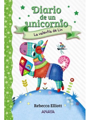 DIARIO DE UN UNICORNIO 3 LA VALENTÍA DE LIN