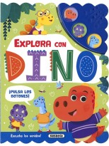 EXPLORA CON DINO (LIBRO SONIDO)