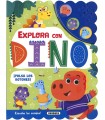 EXPLORA CON DINO (LIBRO SONIDO)