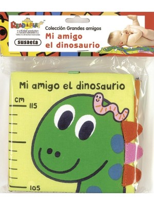 MI AMIGO EL DINOSAURIO (LIBRO TELA)