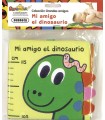 MI AMIGO EL DINOSAURIO (LIBRO TELA)