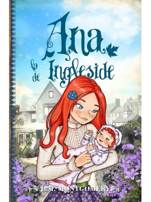 ANA, LA DE INGLESIDE (VI)