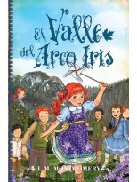 ANA, EL VALLE DEL ARCO IRIS (VII)