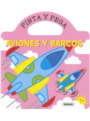 AVIONES Y BARCOS (PINTA Y PEGA)