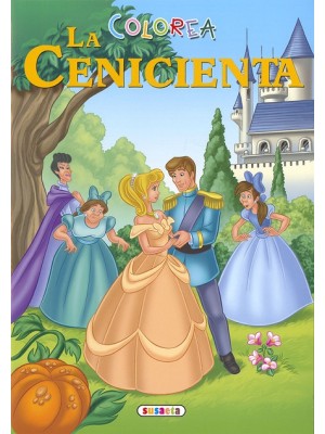 COLOREA LA CENICIENTA