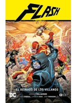 FLASH VOL. 10: EL REINADO DE LOS VILLANOS (FLASH SAGA - EL AÑO DEL VILLANO PARTE