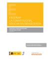 ENSEÑAR LA CONSTITUCIÓN, EDUCAR EN DEMOCRACIA (PAPEL + E-BOOK)