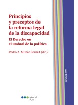 PRINCIPIOS Y PRECEPTOS DE LA REFORMA LEGAL DE LA DISCAPACIDAD