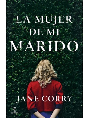MUJER DE MI MARIDO, LA
