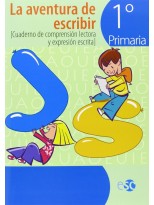 AVENTURA DE ESCRIBIR, LA 1 EDUCACIÓN PRIMARIA. CUADERNO DE COMPRESIÓN LECTORA Y