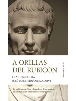 A ORILLAS DEL RUBICÓN