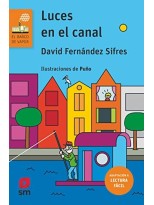 LUCES EN EL CANAL (LECTURA FÁCIL)