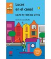 LUCES EN EL CANAL (LECTURA FÁCIL)