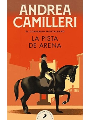 PISTA DE ARENA (COMISARIO MONTALBANO 16)