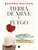 TIERRA DE NIEVE Y FUEGO