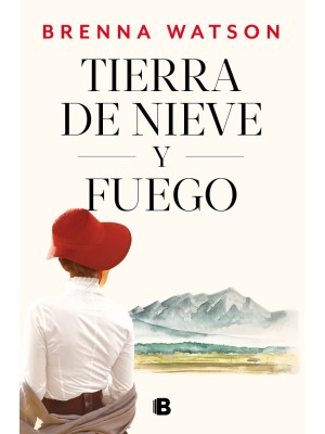 TIERRA DE NIEVE Y FUEGO