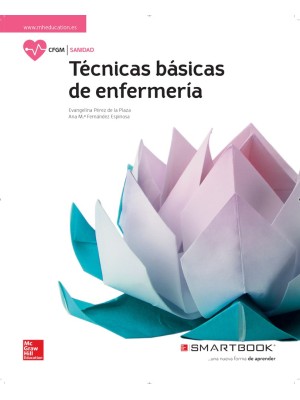 TECNICAS BASICAS DE ENFERMERIA GM. LIBRO ALUMNO + SMARTBOOK.
