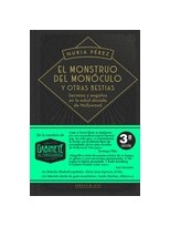 MONSTRUO DEL MONÓCULO Y OTRAS BESTIAS 3.ª EDICION