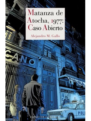 MATANZA DE ATOCHA, 1977: CASO ABIERTO