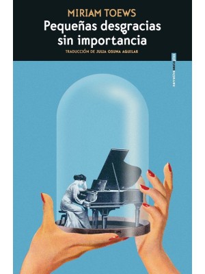 PEQUEÑAS DESGRACIAS SIN IMPORTANCIA