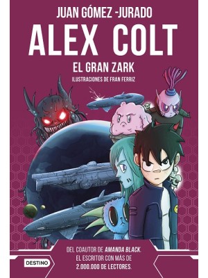 ALEX COLT /6 EL GRAN ZARK
