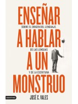 ENSEÑAR A HABLAR A UN MONSTRUO